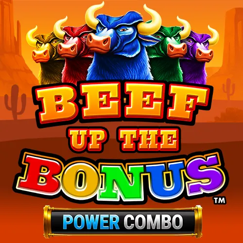 Beef Up The Bonus